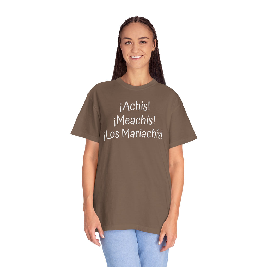 Mexican Humor Tee — Funny Spanish Graphic T-Shirt  'Achis Meachis Los Mariachis'
