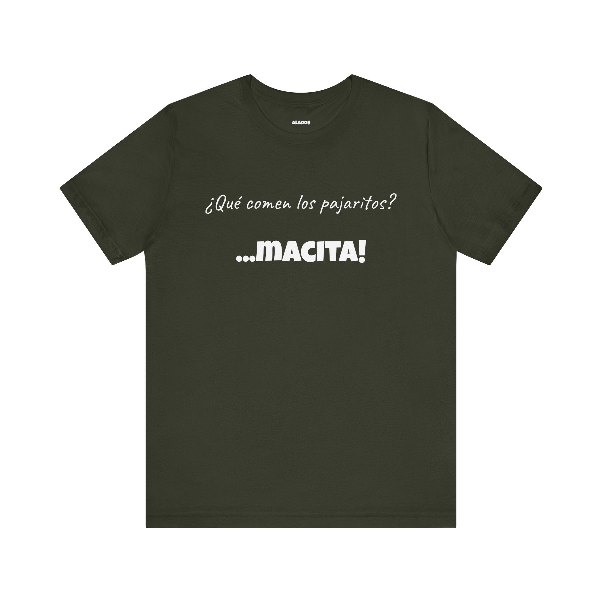 Mexican Humor T shirt,Latin Expression Tee,Mexican Sayings T shirt.'¿Que comen los pajaritos?'