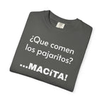 Funny T-Shirt for Men, Humorous Tee, Sarcastic T shirt,Mexican Sayings T shirt.Mexican Humor T shirt. 'Que comen los pajaritos?