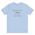 Bold Design Tee,Funny Unisex T-shirt,Sarcastic Humor Tee - Unisex Jersey Short Sleeve T-Shirt. 'SARCASTIC ME?'