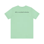 ALADOS.Inspiring Graphic Unisex T-Shirt for Explorers,Unique Design Tee,Motivational Gift for Friends. -Life is a wonderful adventure.-