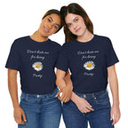 Cute Women's Shirt,Sunny Daisy Jersey Tee,Great gift for Teens,Birthday Gift,Casual Wear for Woman-Don't hate me for being pretty-