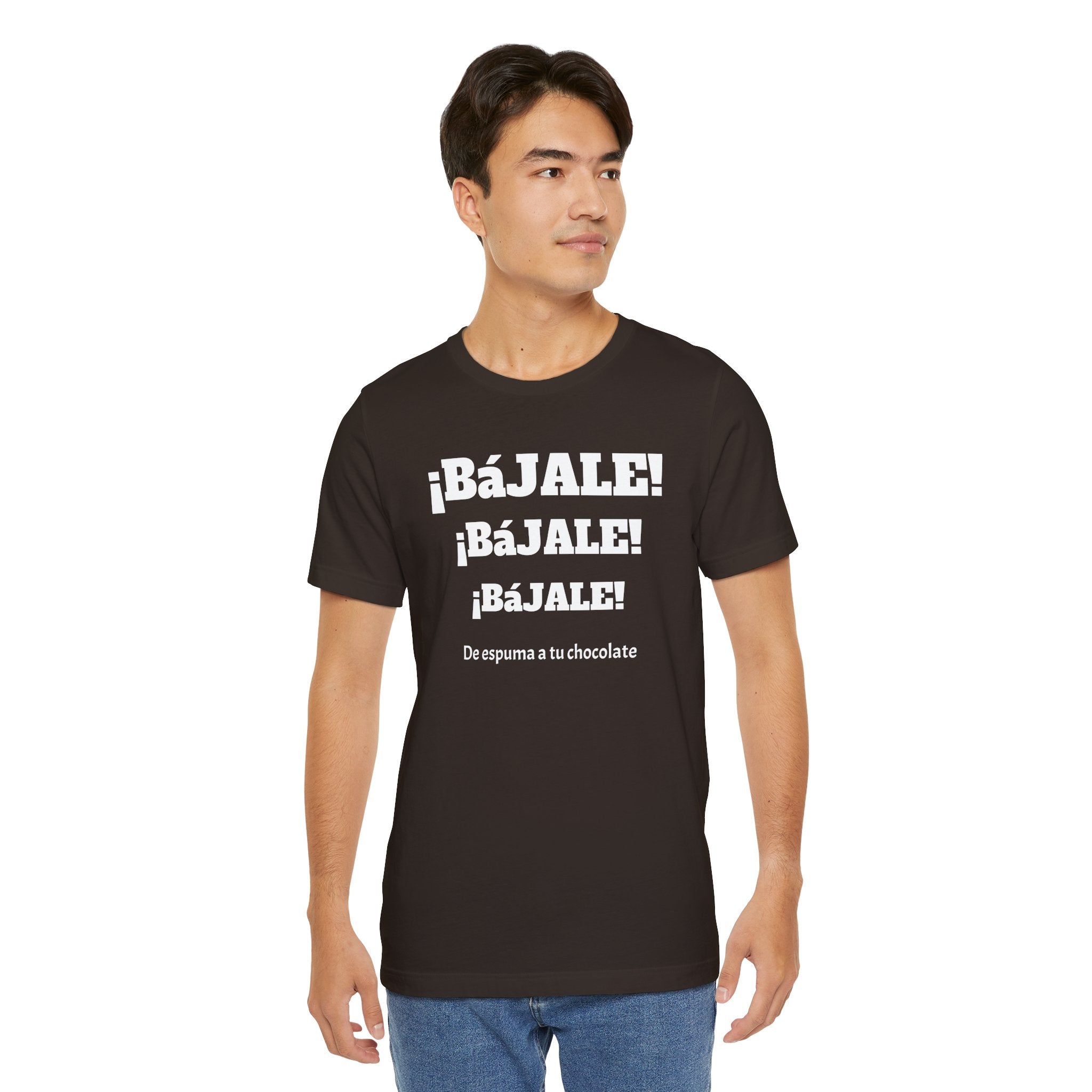 Funny Mexican T shirt,Birthday Gift Neutral Gender,Mexican Sayings Shirt.Best Gift for Men,Gift For Holidays.'BAJALE BAJALE BAJALE'