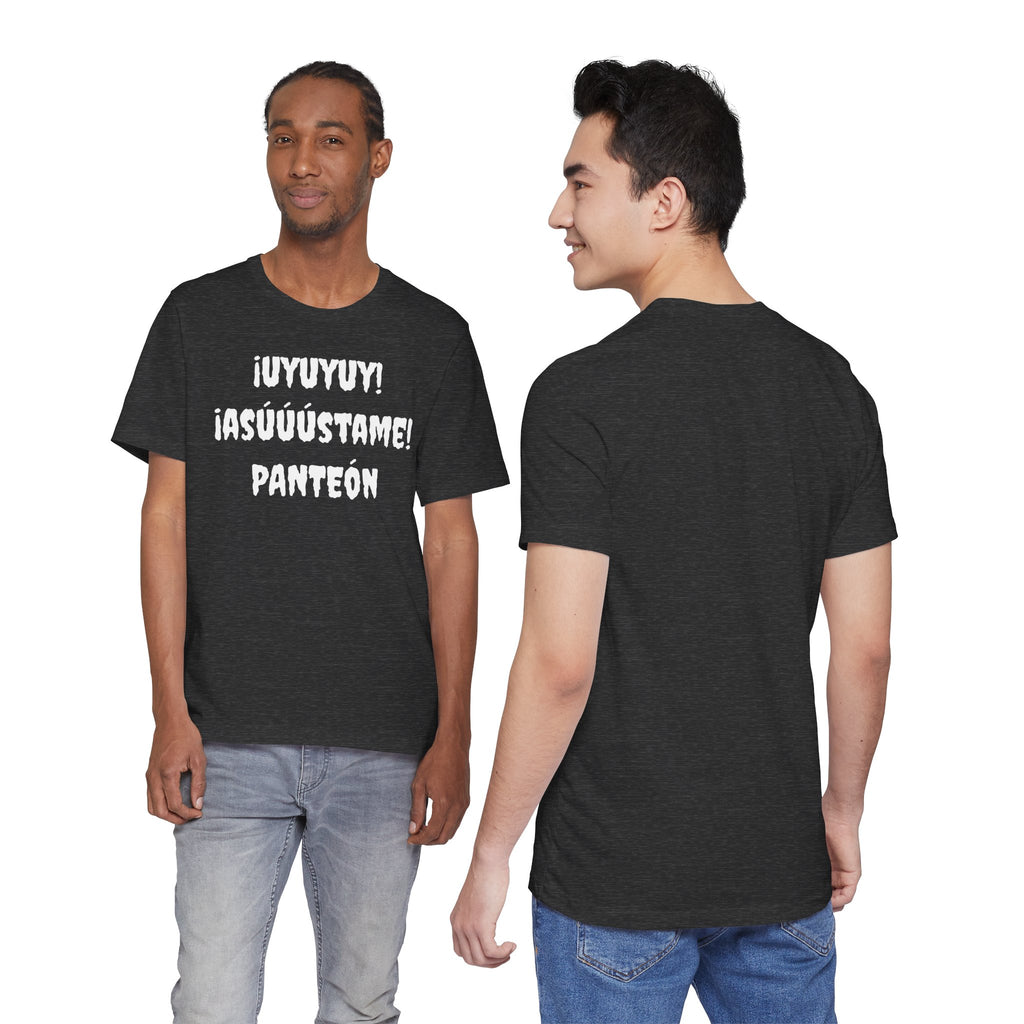 Unisex Jersey Tee - Comfort & Style for All Occasions | Casual Wear, Birthday Gift, Graphic Tees. ¡UYUYUY ASUSTAME PANTEON!'