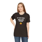 Funny Mexican T-Shirt,Neutral Gender, Latino Style Shirt,Sarcastic T-shirt.'Uy, que miedo! ¡Mira como tiemblo!'