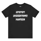 Unisex Jersey Tee - Comfort & Style for All Occasions | Casual Wear, Birthday Gift, Graphic Tees. ¡UYUYUY ASUSTAME PANTEON!'