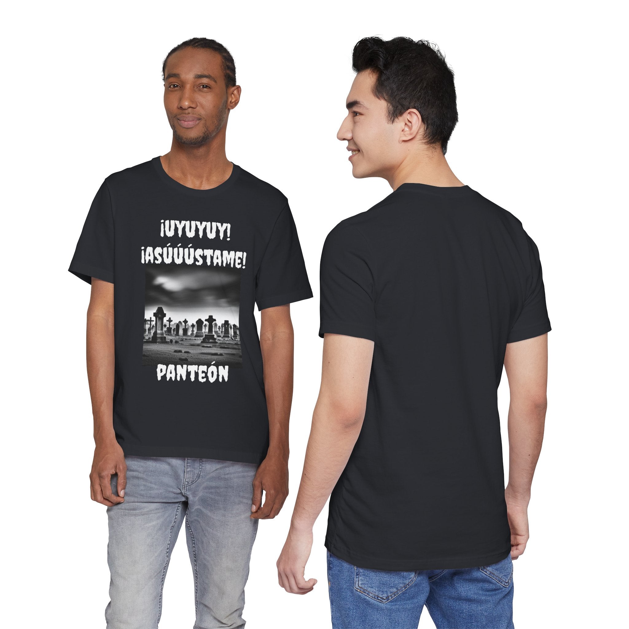 Funny Unisex Graphic Tee, Mexican Humor T Shirt, Unique Gift for Horror Lovers, Sarcastic T shirt.'Uyuyuy Asustame Panteon!
