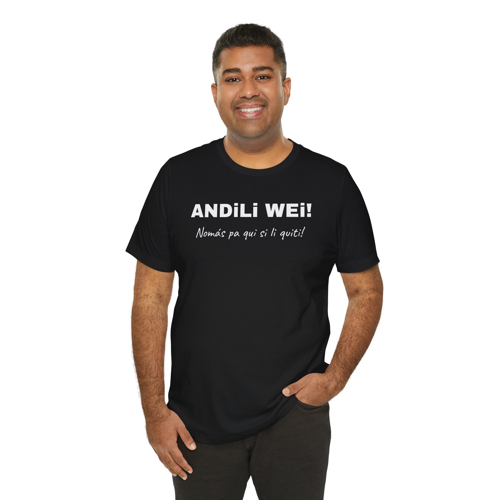 Funny Mexican T shirt, Unisex Short Sleeve Tee - Perfect for Everyday Casual Wear.' 'Andili Wei.'