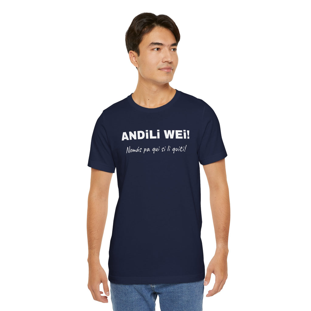 Funny Mexican T shirt, Unisex Short Sleeve Tee - Perfect for Everyday Casual Wear.' 'Andili Wei.'