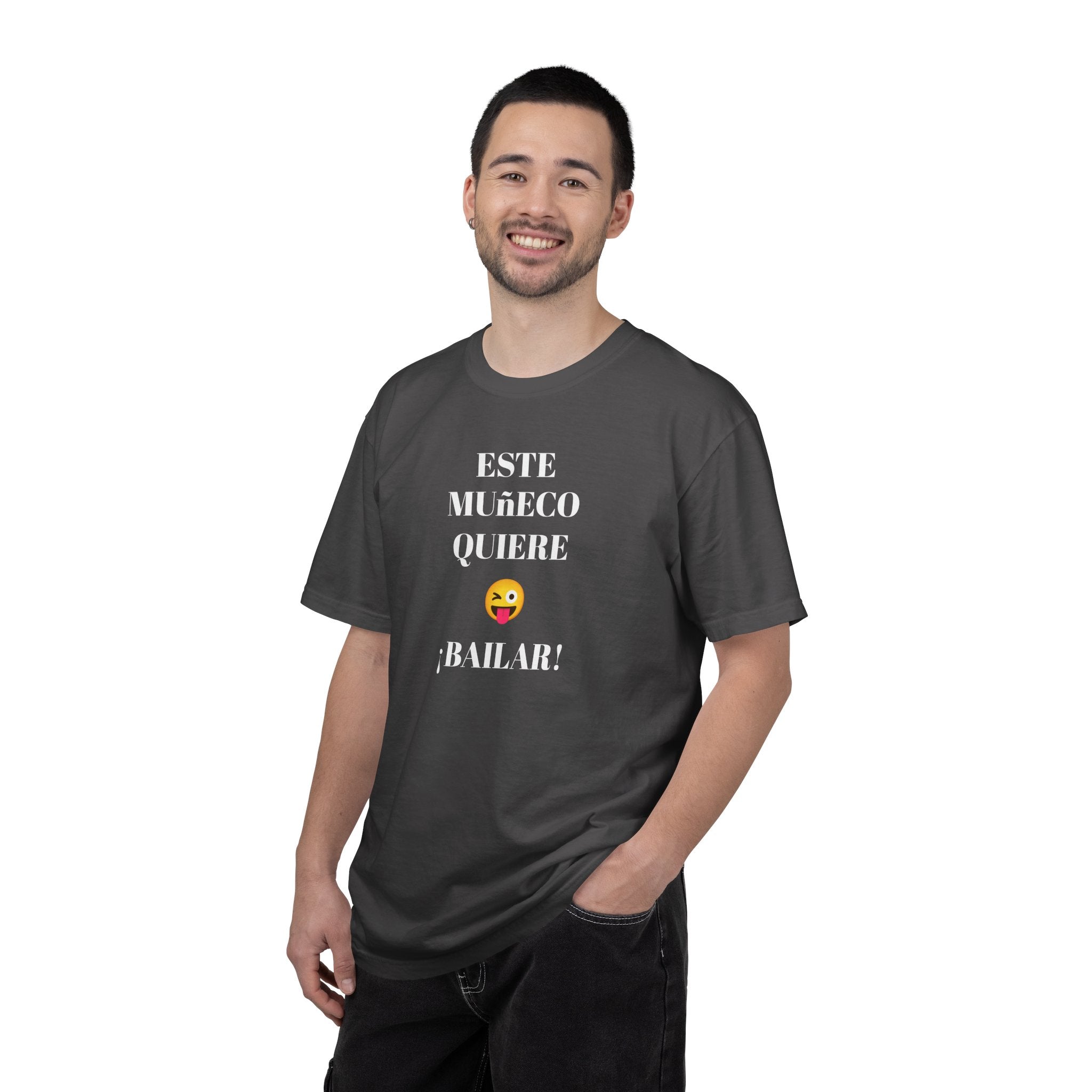 Funny T-shirt for Men,Mexican Humor Tee,Latin Style T shirt,Joke Apparel.'Este muñeco quiere bailar!'