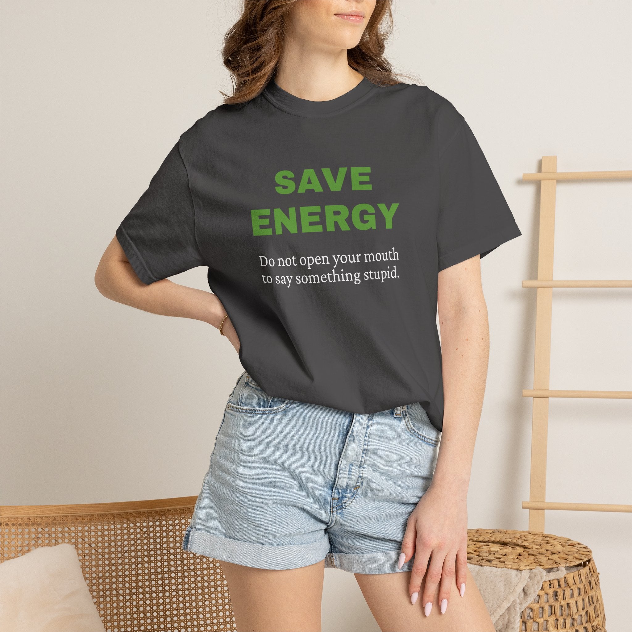 Save Energy. Funny T-Shirt Neutral Gender, Sarcastic T shirt.