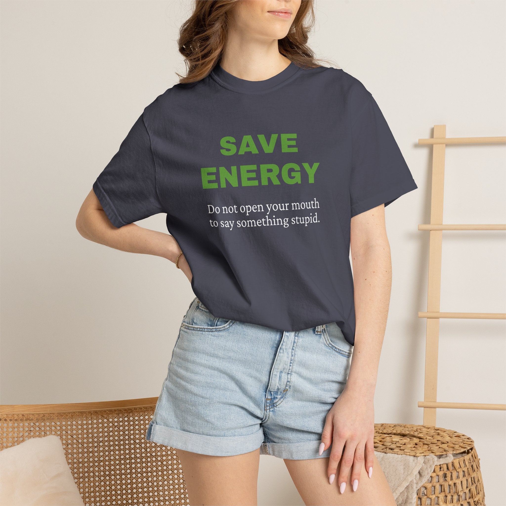 Save Energy. Funny T-Shirt Neutral Gender, Sarcastic T shirt.