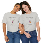 Cute Tee for Women— "Don't Hate Me For Being Pretty" Hummingbird Graphic Tee.Great Gift for Teens