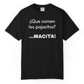 Funny T-Shirt for Men, Humorous Tee, Sarcastic T shirt,Mexican Sayings T shirt.Mexican Humor T shirt. 'Que comen los pajaritos?