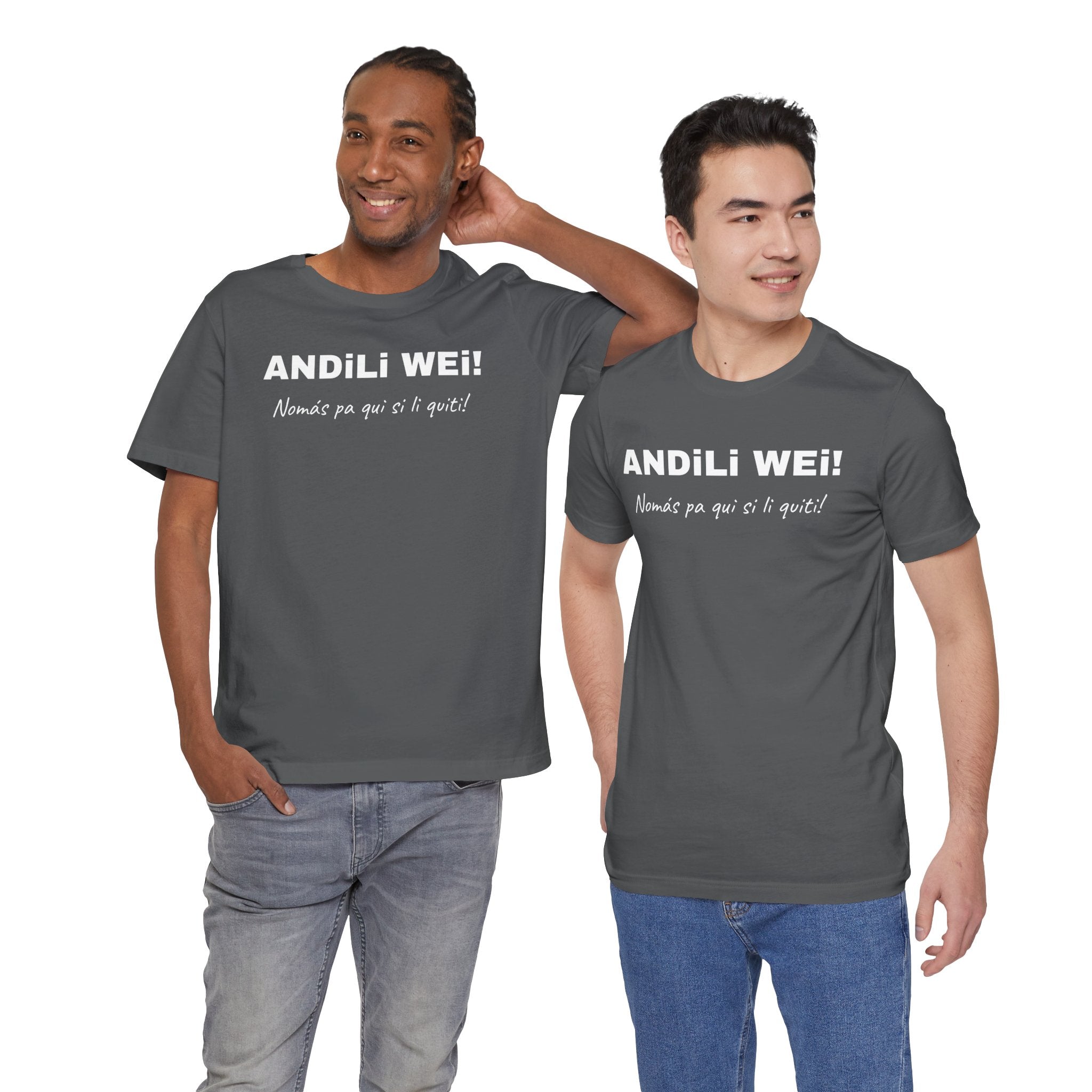 Funny Mexican T shirt, Unisex Short Sleeve Tee - Perfect for Everyday Casual Wear.' 'Andili Wei.'