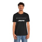 Mexican Humor T shirt,Latin Expression Tee,Mexican Sayings T shirt.'¿Que comen los pajaritos?'