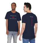 Bold Design Shirt,Funny Unisex T shirt,Sarcastic Tee- 'It's going to hurt But You're going to like it'
