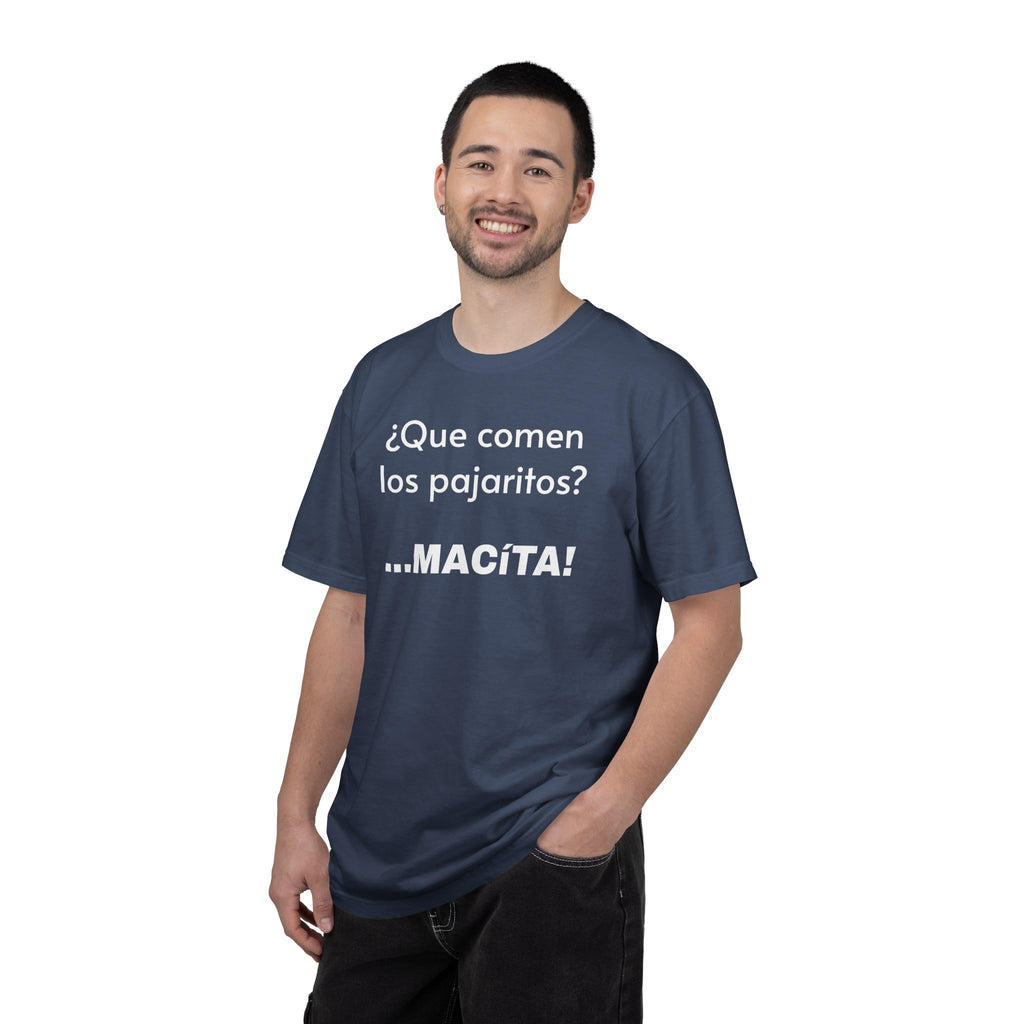 Funny T-Shirt for Men, Humorous Tee, Sarcastic T shirt,Mexican Sayings T shirt.Mexican Humor T shirt. 'Que comen los pajaritos?