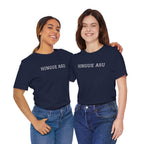 Funny Mexican Humor Tee,Retro Style T shirt, Unisex Jersey Short Sleeve,Latino T shirt. 'HINGUE ASU'