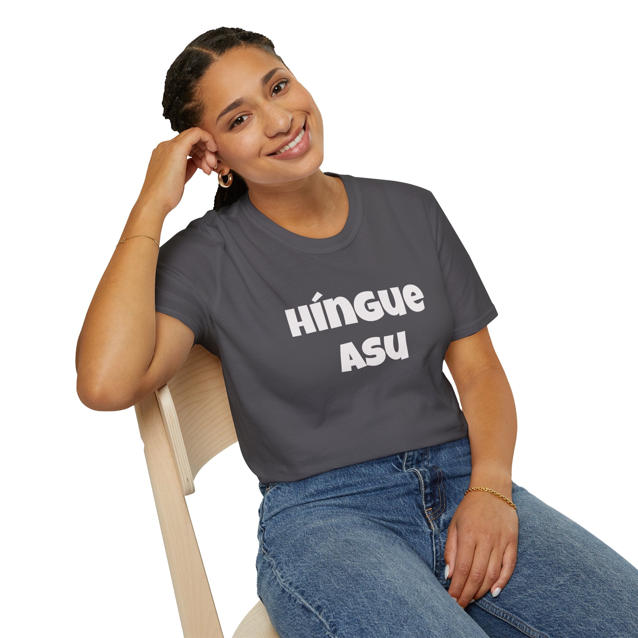 Bold Design Tee,Funny Unisex Shirt,Mexican Humor T shirt,Birthday Gift Tee. 'HINGUE ASU'
