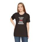 Mexican Unisex T-shirt with Inspirational Quote, Motivational Shirt, Mexican Sayings Shirt,Gift for Him or Her.'No vengo a ver si puedo...'