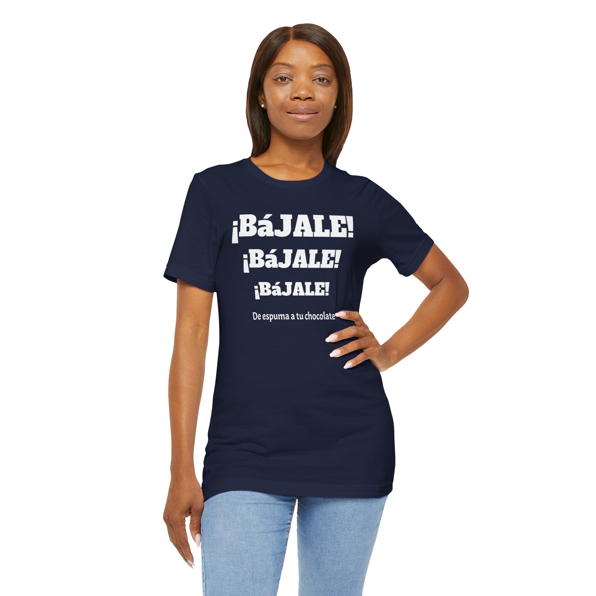 Funny Mexican T shirt,Birthday Gift Neutral Gender,Mexican Sayings Shirt.Best Gift for Men,Gift For Holidays.'BAJALE BAJALE BAJALE'