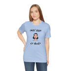 Funny T shirt, Birthday Present Shirt, Women's Casual Top, Cute Graphic Tee, Comfortable Tee for Her, Funny T shirts