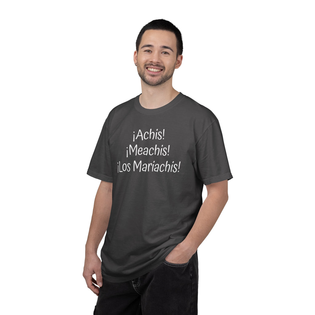 Mexican Humor Tee — Funny Spanish Graphic T-Shirt  'Achis Meachis Los Mariachis'