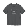 Funny T shirt, Sarcastic Tee,Neutral Gender. SARCASTIC ME?