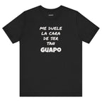 Trendy Tee with Funny Quote, Casual Wear, Gift for Him, Birthday Present,Everyday Comfort Tee, Humorous T-Shirt.'Me duele la cara de ser tan Guapo'