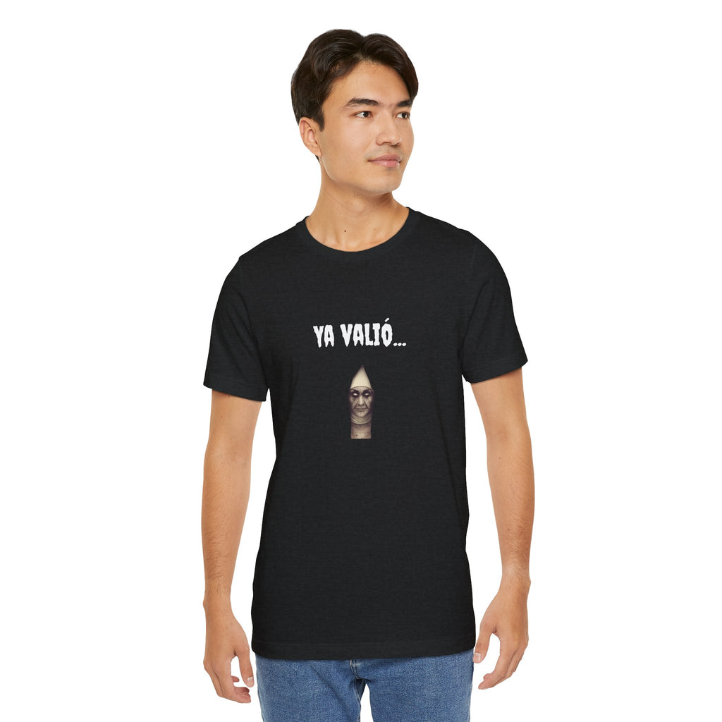 Funny Mexican T-shirt,Unique Graphic T-Shirt. Funny Unisex Shirt,Retro Style Tee,Latino Style T shirt.'YA VALIO...'