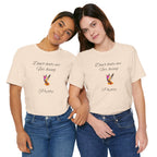Cute Tee for Women— "Don't Hate Me For Being Pretty" Hummingbird Graphic Tee.Great Gift for Teens