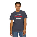 Funny Unisex T-shirt, Mexican Humorous Tee, Sarcastic Shirt, Casual T-shirt Neutral Gender.'No te me calientes Plancha'