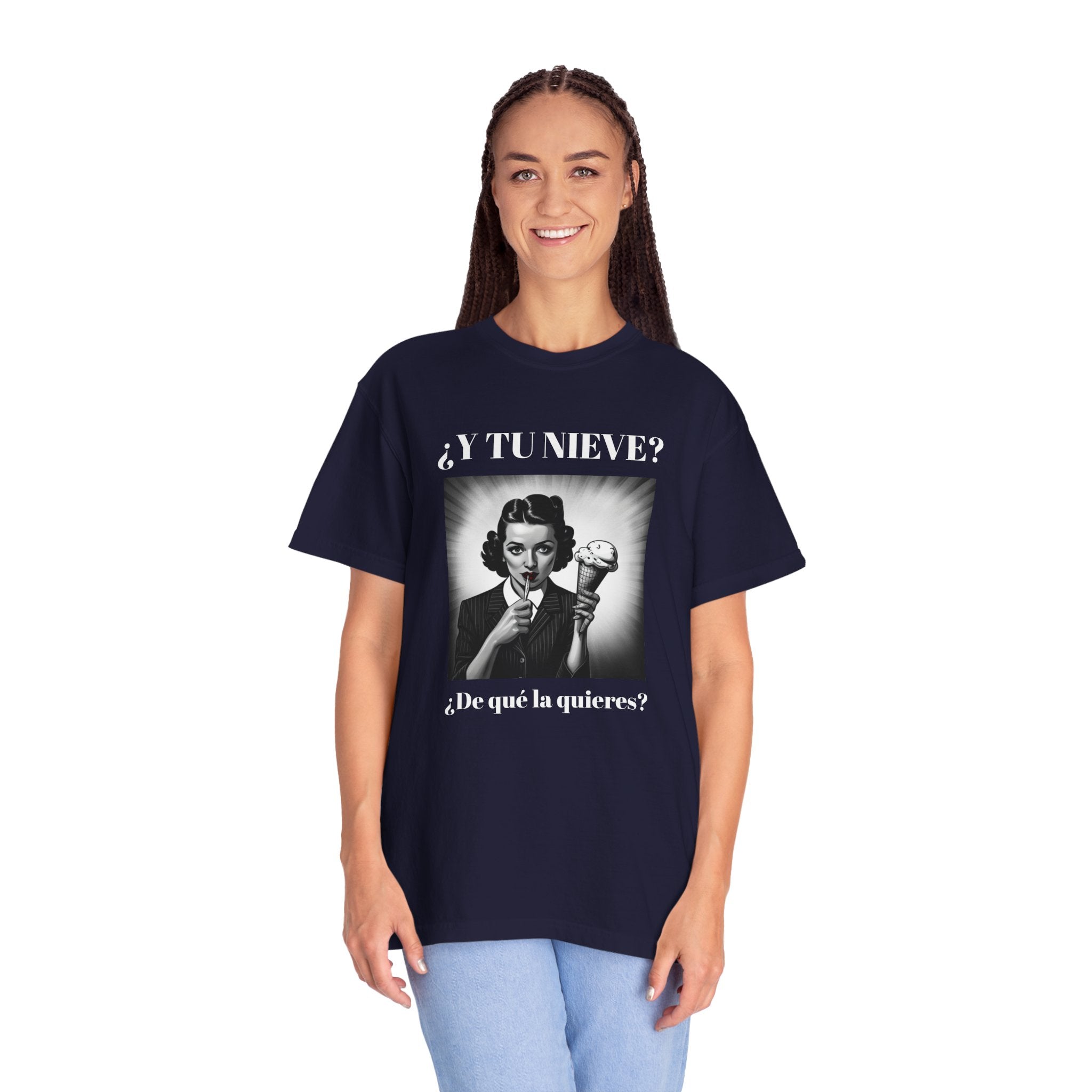 Funny Women's T-Shirt, Cute Shirt, Sarcastic Quote Top, Novelty Shirt, Humorous Clothing.¿Y tu nieve...?