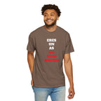 Funny Unisex T-shirt, Hilarious Tee, Humorous Shirt, Comical Top, Camisetas Divertidas, Men's Women's Clothing