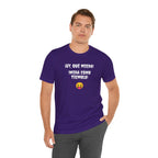 Funny Mexican T-Shirt,Neutral Gender, Latino Style Shirt,Sarcastic T-shirt.'Uy, que miedo! ¡Mira como tiemblo!'