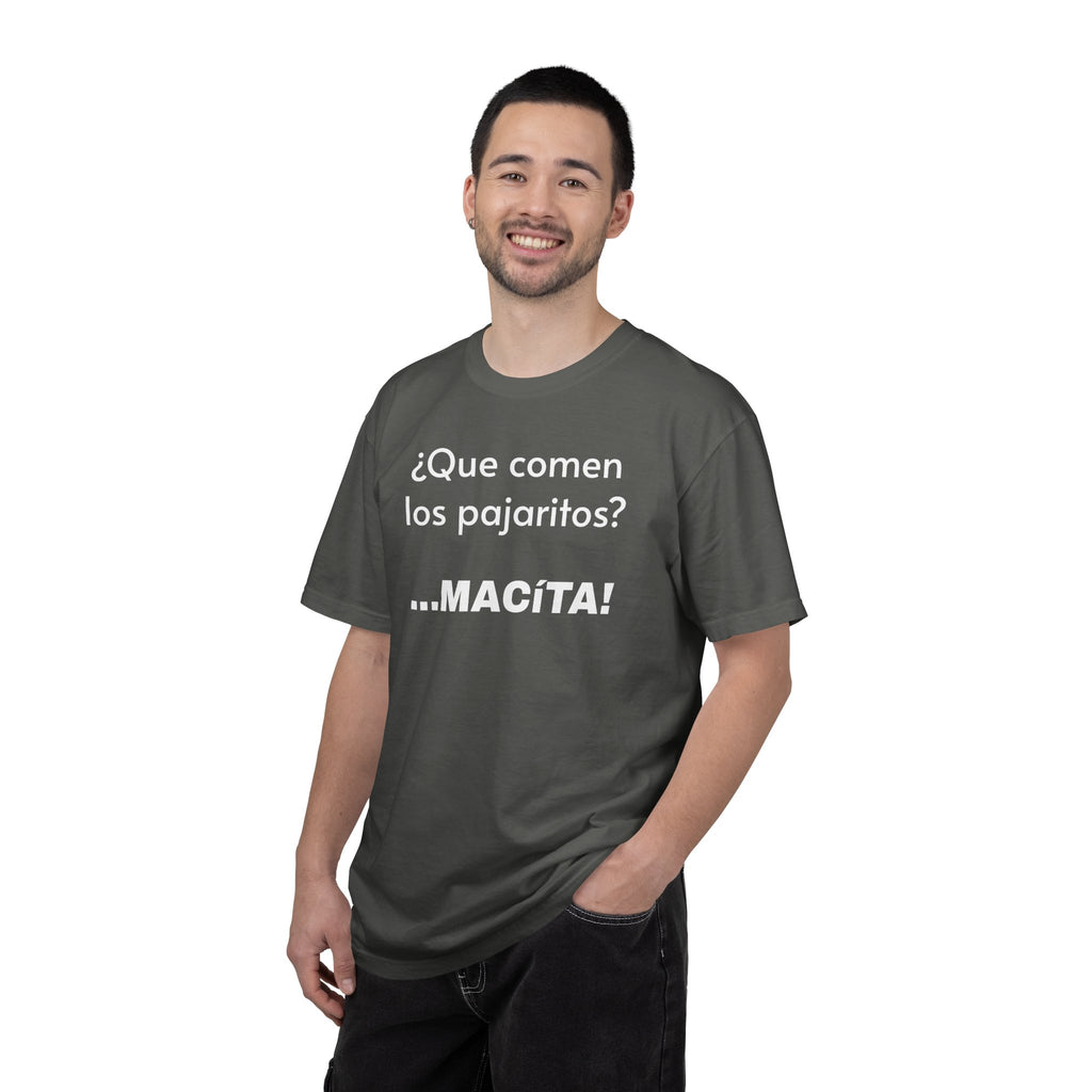 Funny T-Shirt for Men, Humorous Tee, Sarcastic T shirt,Mexican Sayings T shirt.Mexican Humor T shirt. 'Que comen los pajaritos?
