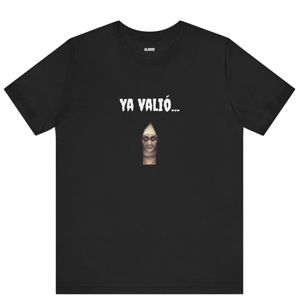 Funny Mexican T-shirt,Unique Graphic T-Shirt. Funny Unisex Shirt,Retro Style Tee,Latino Style T shirt.'YA VALIO...'