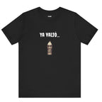 Funny Mexican T-shirt,Unique Graphic T-Shirt. Funny Unisex Shirt,Retro Style Tee,Latino Style T shirt.'YA VALIO...'