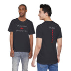 Bold Design Shirt,Funny Unisex T shirt,Sarcastic Tee- 'It's going to hurt But You're going to like it'