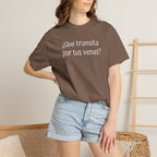 Funny Unisex T-shirt,Mexican Humor Tee,Sarcastic Shirt,Confortable Wear T shirt.'Que transita por tus venas?'