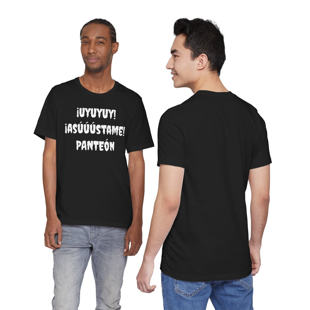 Unisex Jersey Tee - Comfort & Style for All Occasions | Casual Wear, Birthday Gift, Graphic Tees. ¡UYUYUY ASUSTAME PANTEON!'
