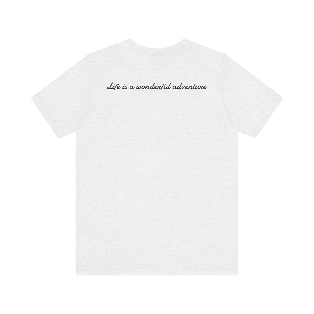 ALADOS.Inspiring Graphic Unisex T-Shirt for Explorers,Unique Design Tee,Motivational Gift for Friends. -Life is a wonderful adventure.-