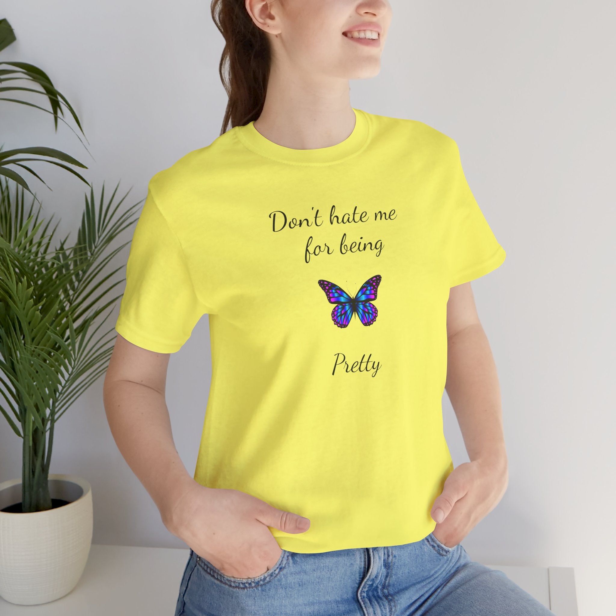 Cute Shirt for Women,Pretty Butterfly Graphic Tee,Unique Design Top,Casual Summer Wear- Don't Hate Me for Being Pretty-