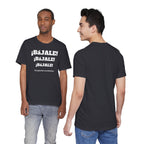 Funny Mexican T shirt,Birthday Gift Neutral Gender,Mexican Sayings Shirt.Best Gift for Men,Gift For Holidays.'BAJALE BAJALE BAJALE'
