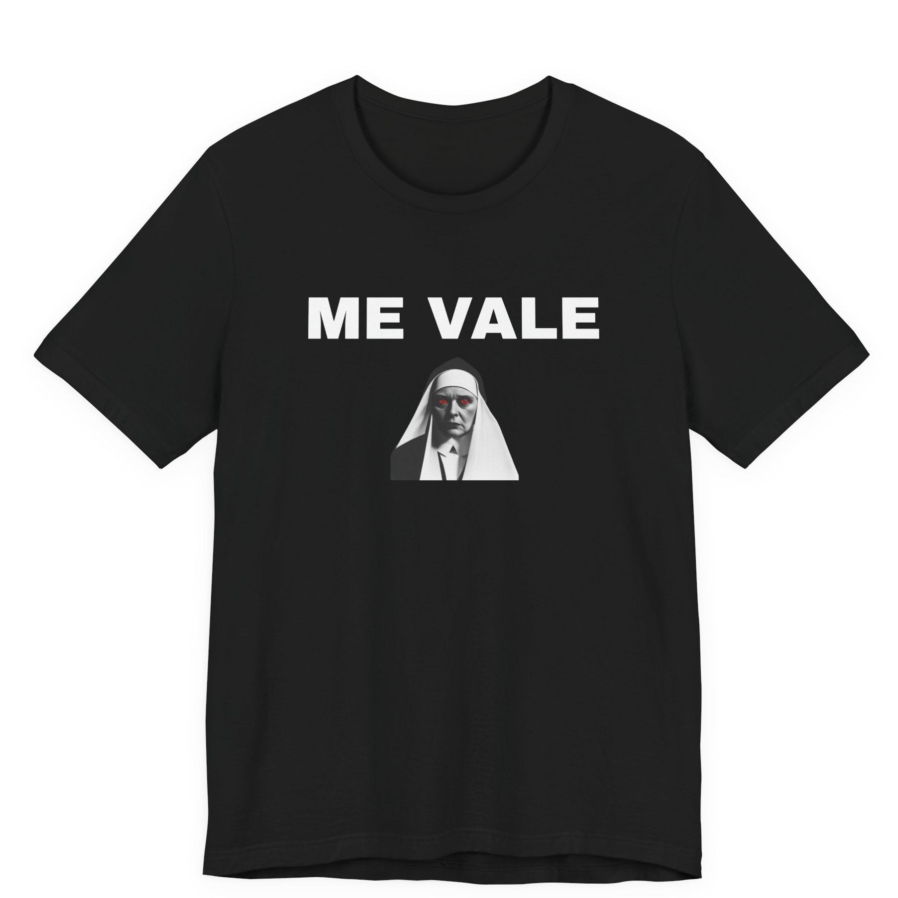 Funny T Shirt Neutral Gender,Best Holidays Gift , Sarcastic T shirt,Mexican Sayings T shirt.'ME VALE'