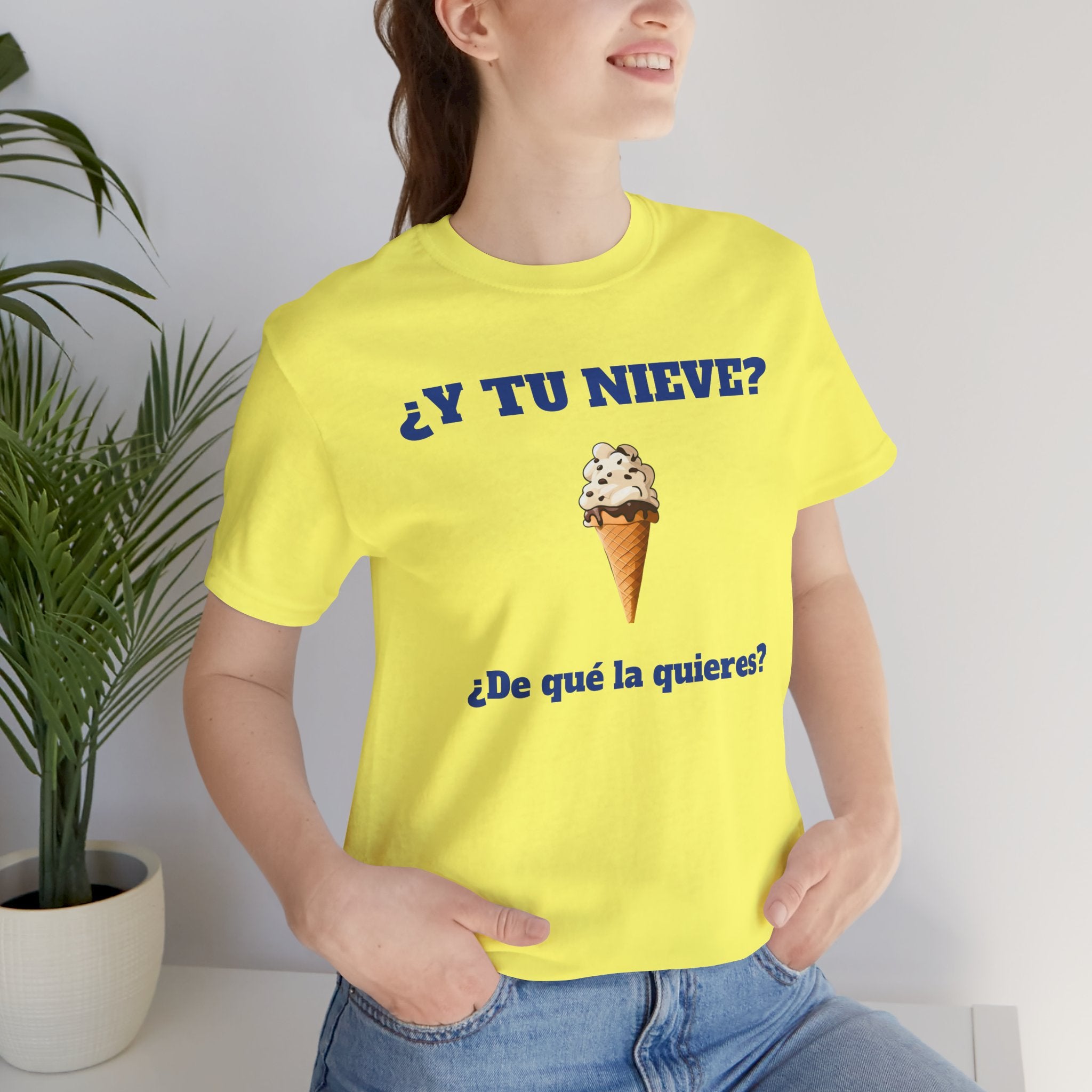 Funny Women's Tee, Sarcastic Graphic Shirt, Humorous Cotton Top, Best Holiday Gift,Mexican Humor Shirt. '¿Y tu nieve...?