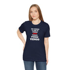 Mexican Unisex T-shirt with Inspirational Quote, Motivational Shirt, Mexican Sayings Shirt,Gift for Him or Her.'No vengo a ver si puedo...'