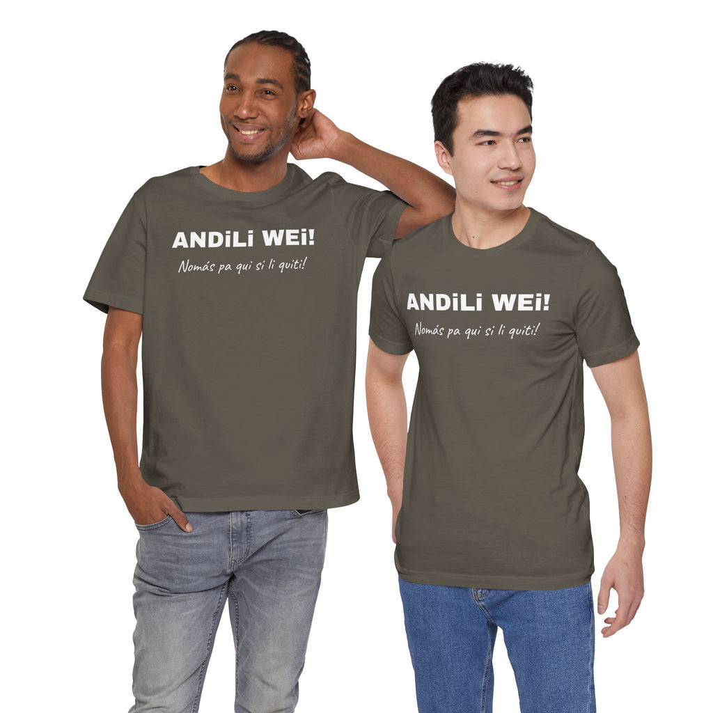 Funny Mexican T shirt, Unisex Short Sleeve Tee - Perfect for Everyday Casual Wear.' 'Andili Wei.'