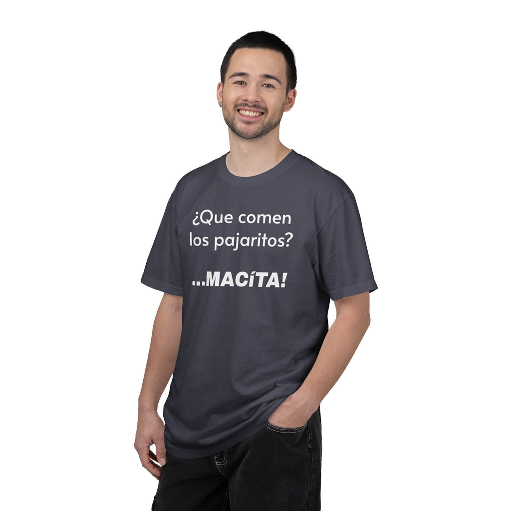Funny T-Shirt for Men, Humorous Tee, Sarcastic T shirt,Mexican Sayings T shirt.Mexican Humor T shirt. 'Que comen los pajaritos?